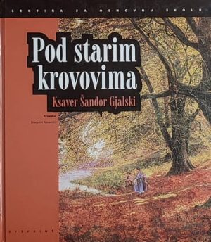 Gjalski-Pod starim krovovima