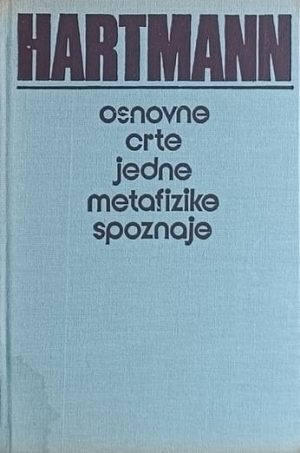 Hartmann: Osnovne crte jedne metafizike spoznaje