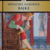 Hrvatske narodne bajke