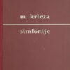 Krleža: Simfonije