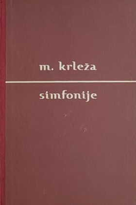 Krleža: Simfonije