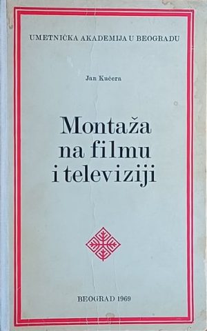 Kučera-Montaža na filmu i televiziji