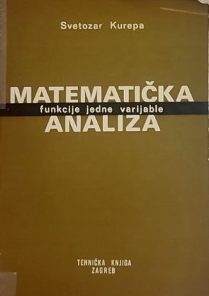 Kurepa: Matematička analiza 2