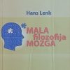 Lenk: Mala filozofija mozga