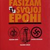 Nolte: Fašizam u svojoj epohi