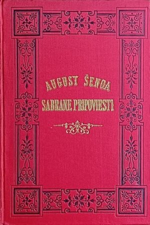 Šenoa: Sabrane pripoviesti