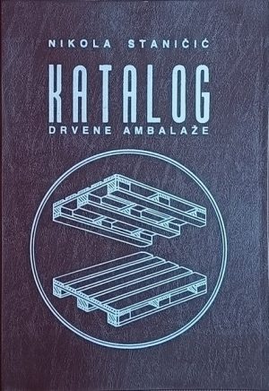 Staničić-Katalog drvene ambalaže