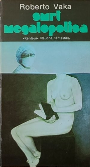 Vaka: Smrt megalopolisa