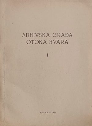 Arhivska građa otoka Hvara
