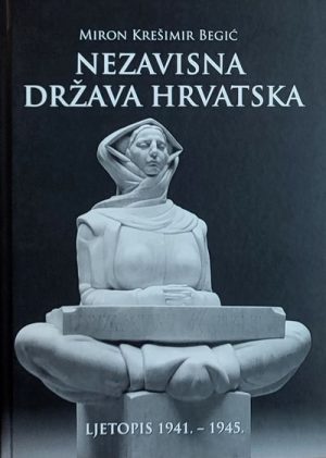 Begić: Nezavisna Država Hrvatska