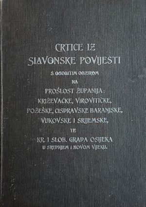 Bosendorfer-Crtice iz slavonske povijesti