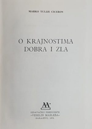 Ciceron: O krajnostima dobra i zla