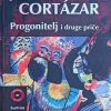 Cortazar: Progonitelj i druge priče