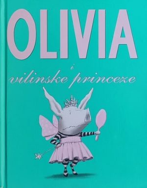 Falconer: Olivia i vilinske princeze