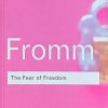 Fromm-The Fear of Freedom