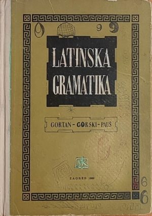 Gortan, Gorski, Pauš: Latinska gramatika