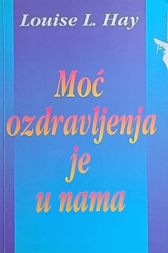 Hay-Moć ozdravljenja je u nama