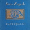 Katedralis-Stari Zagreb