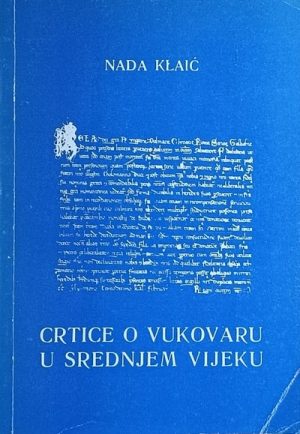 Klaić-Crtice o Vukovaru u srednjem vijeku