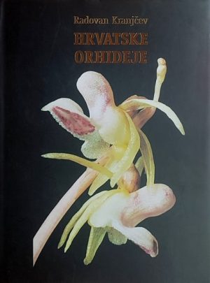 Kranjčev: Hrvatske orhideje