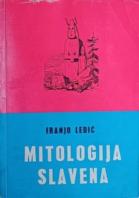 Ledić: Mitologija Slavena 1