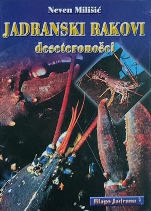 Milišić: Jadranski rakovi: deseteronošci