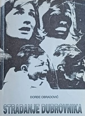 Obradović: Stradanje Dubrovnika