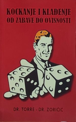 Torre-Kockanje i klađenje od zabave do ovisnosti
