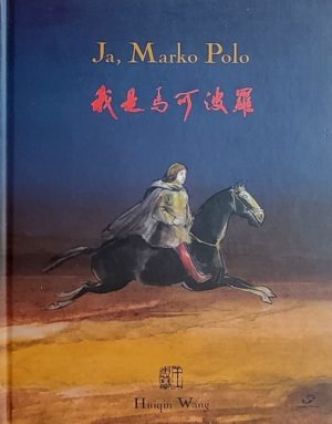 Wang: Ja, Marko Polo