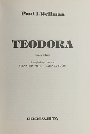 Wellman: Teodora