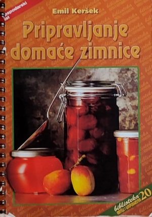 Keršek: Pripravljanje domaće zimnice