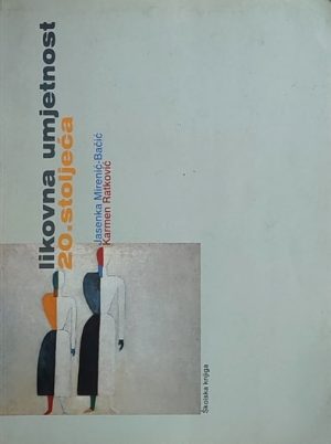 Mirenić-Bačić: Likovna umjetnost 20. stoljeća