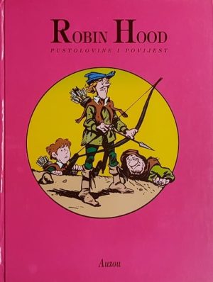 Robin Hood: pustolovine i povijest