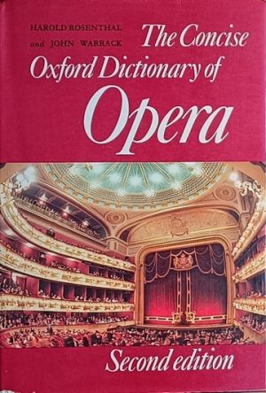 Rosenthal-The Concise Oxford Dictionary of Opera