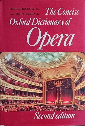 Rosenthal-The Concise Oxford Dictionary of Opera