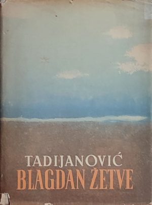 Tadijanović: Blagdan žetve