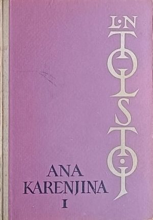 Tolstoj: Ana Karenjina