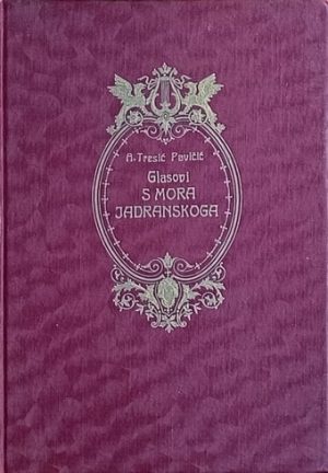 Tresić Pavičić-Glasovi s mora Jadranskoga