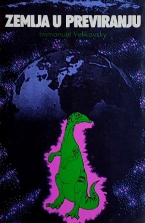 Velikovsky: Zemlja u previranju