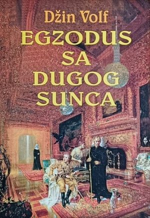 Volf: Egzodus sa dugog sunca