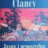 Clancy: Jasna i neposredna opasnost