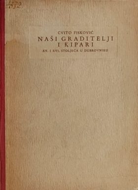 Fisković-Naši graditelji i kipari