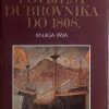 Foretić: Povijest Dubrovnika do 1808.