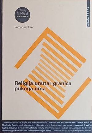 Kant-Religija unutar granica pukoga uma