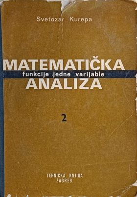 Kurepa: Matematička analiza 2