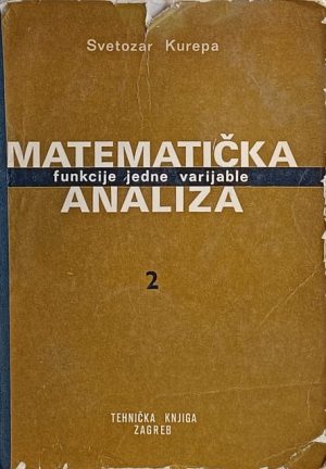 Kurepa: Matematička analiza 2