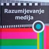 McLuhan-Razumijevanje medija