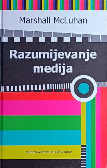 McLuhan-Razumijevanje medija