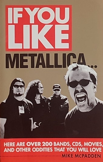 McPadden: If You Like Metallica