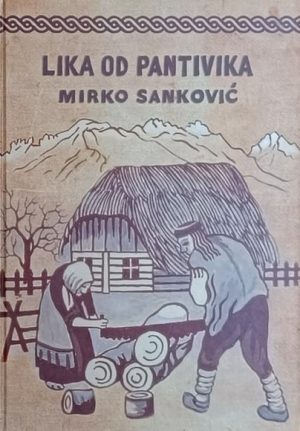 Sanković: Lika od pantivika